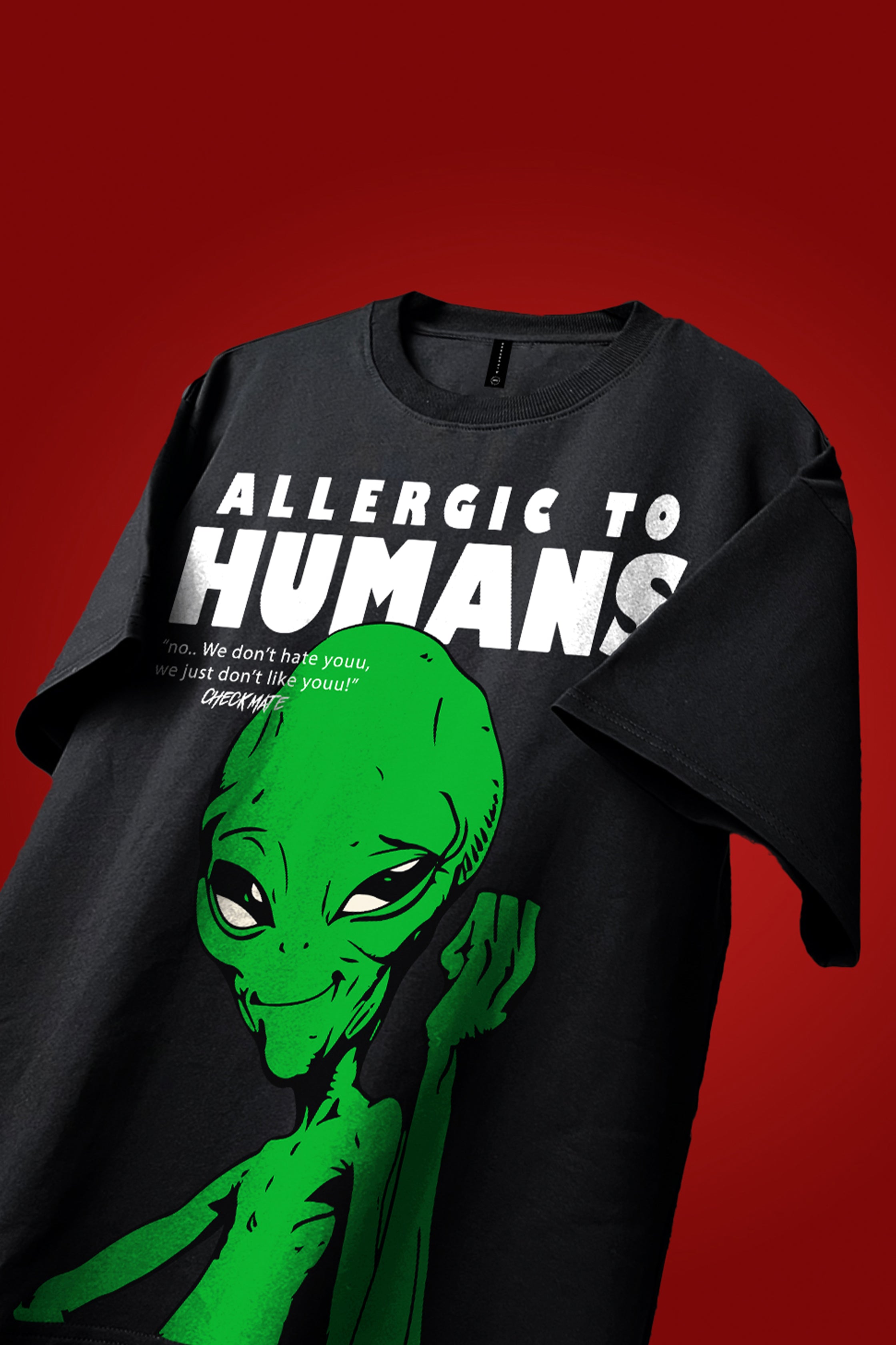 ALLERGIC TO HUMANS OVERSIZED T-SHIRT - Shop Now - Checkmate Atelier